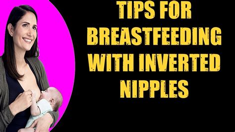 🛑tips For Breastfeeding With Inverted Nipples 👉 Breastfeeding Tips Youtube
