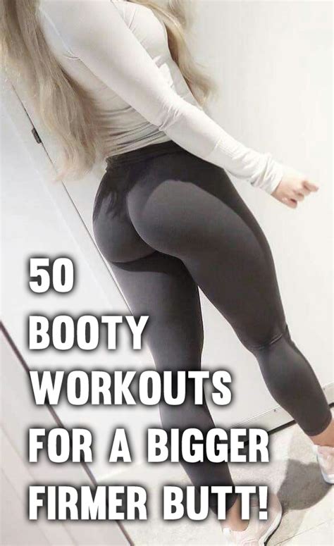 50 Intense Booty Workouts That Will Give You A Bigger Firmer Butt Trimmedandtoned