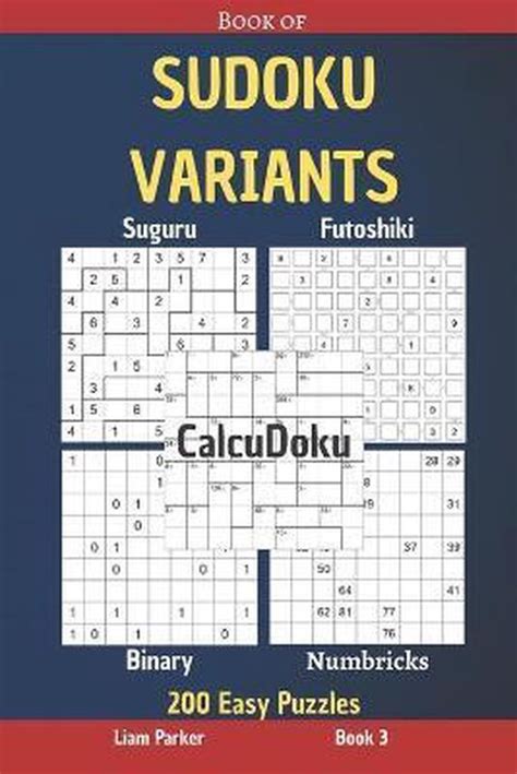 Book Of Sudoku Variants Suguru Futoshiki Binary Numbricks