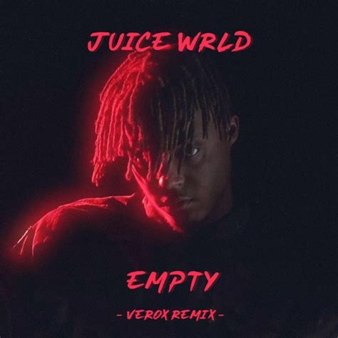 Empty Juice Wrld