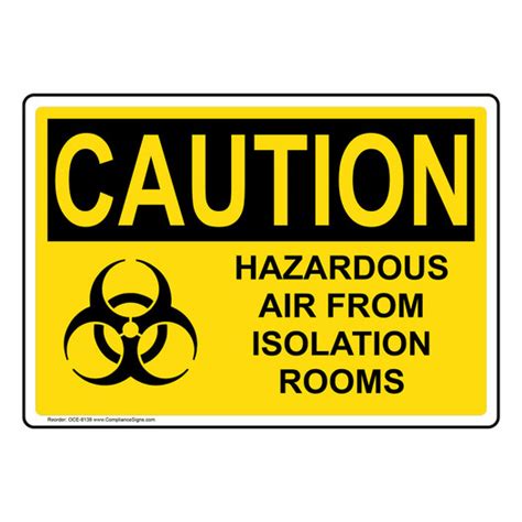 Osha Sign Caution Hazardous Air From Isolation Rooms Sign Hazmat