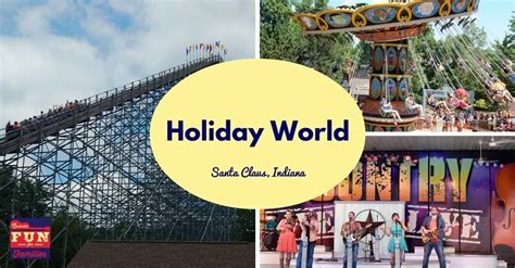Holiday World The Worlds First Theme Park In Santa Claus Indiana