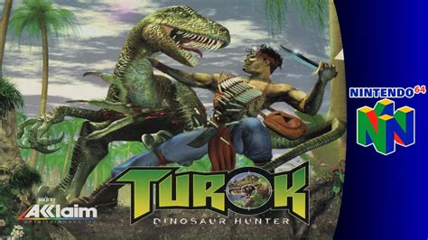 Nintendo 64 Longplay Turok Dinosaur Hunter YouTube