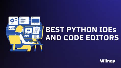 9 Best Python IDE And Code Editors For Windows Linux And Mac