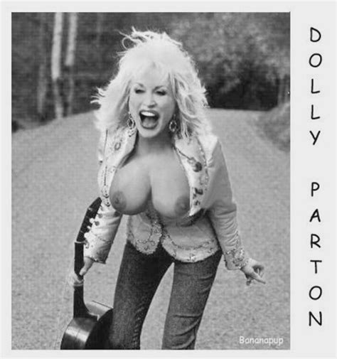 Dolly Parton Naked. 