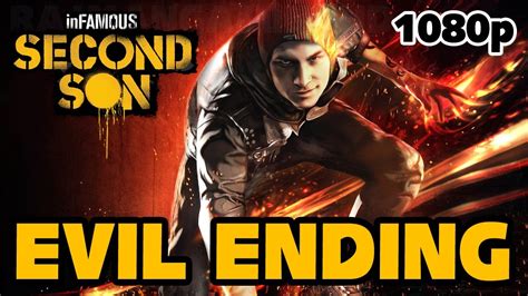 Infamous Second Son Evil Ending 1080p True Hd Quality Youtube