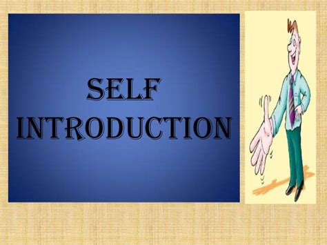 Self Introduction Ppt Examples