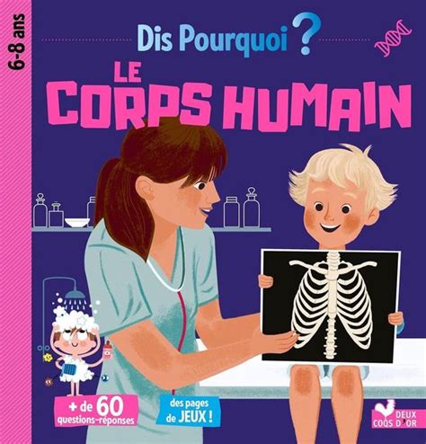 Dis Pourquoi Le Corps Humain Ebook Mathilde Paris