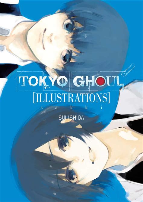 Tokyo Ghoul Illustrations Zakki Book By Sui Ishida Official