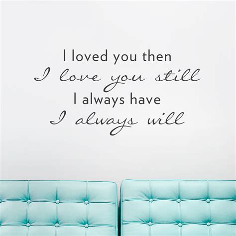 Loved You Thenwall Quote Decal