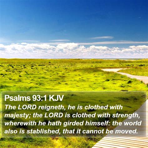 Psalms KJV The LORD Reigneth He Is Clothed With Majesty