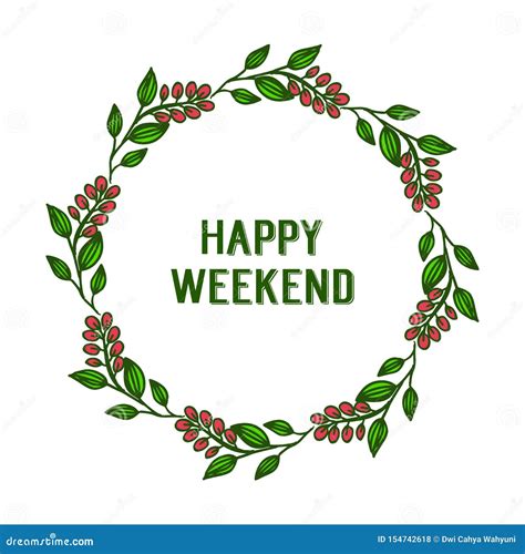 Card Or Banner Of Happy Weekend With Design Plants Of Leaf Floral