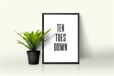 Ten Toes Down Printable Poster Digital Print Sign Monochrome Etsy
