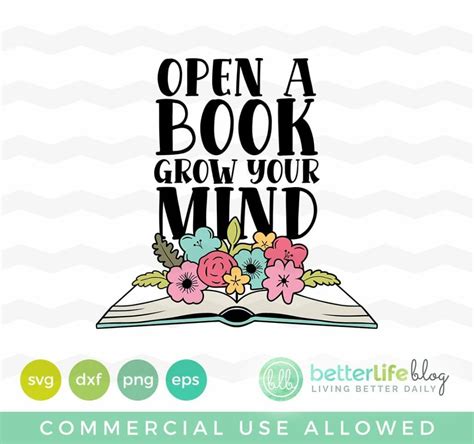 Open A Book Grow Your Mind Svg Cut File Better Life Blog