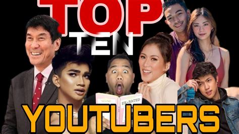 top ten filipino youtubers youtube