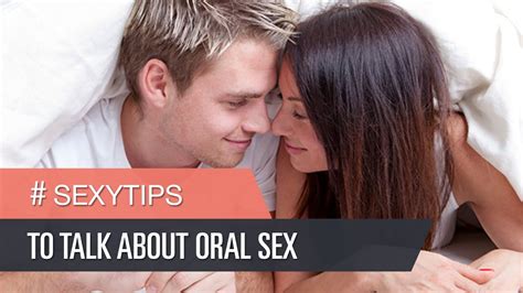 How To Talk To Your Wife Or Girlfriend About Oral Sex YouTube