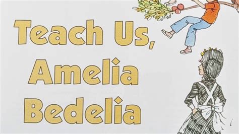 teach us amelia bedelia read aloud youtube