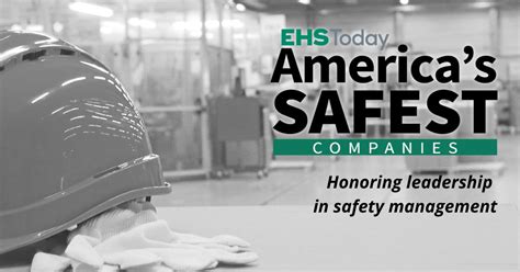 America S Safest Companies 2021 Ehs Today