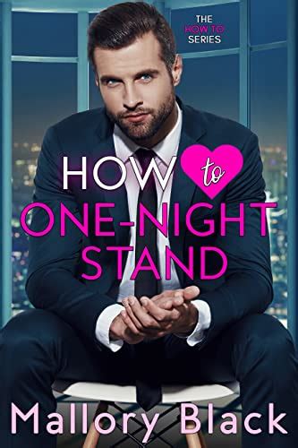 How To One Night Stand The How To Series Book 1 Ebook Black