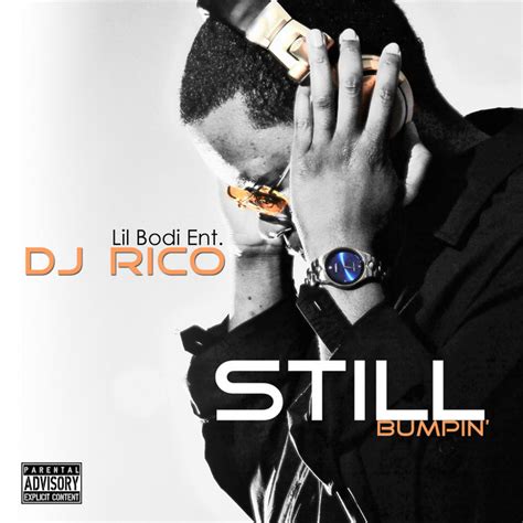 Still Bumpin Album By DJ Rico Spotify
