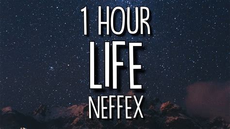 Neffex Life Lyrics 1 Hour Youtube