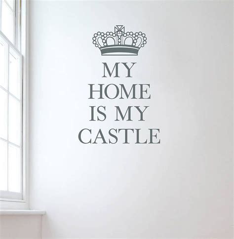 Leonora Hammond My Home Is My Castle Wall Sticker Wall Sticker