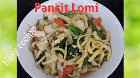 How To Cook Pancit Lomieasy Recipe My Own Version Youtube
