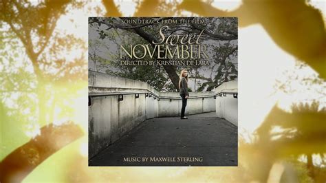 Sweet November Film Soundtrack Youtube
