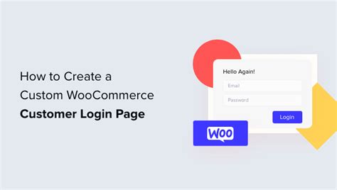 How To Customize Woocommerce Login Page 3 Methods Starforcedigital
