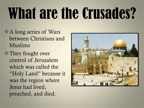 Ppt The Crusades A Quest For The Holy Land Powerpoint Presentation