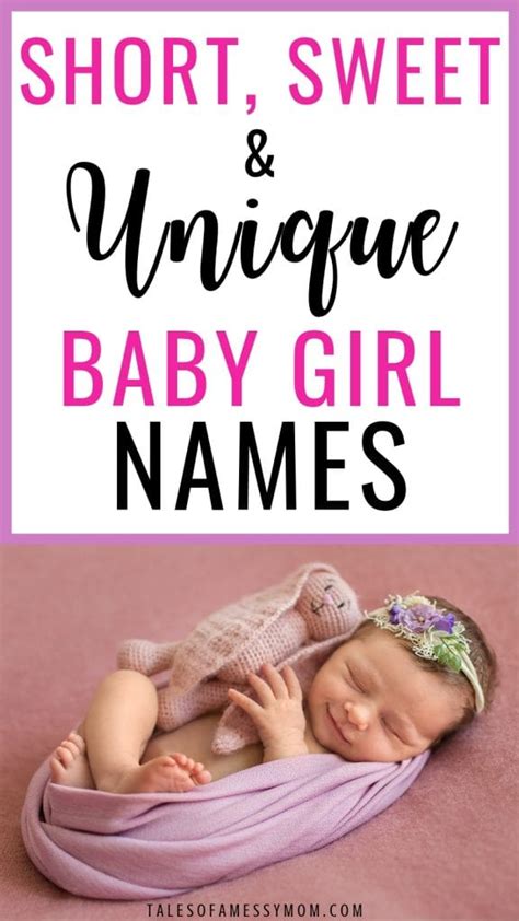 Short Sweet And Unique Baby Girl Names And Their