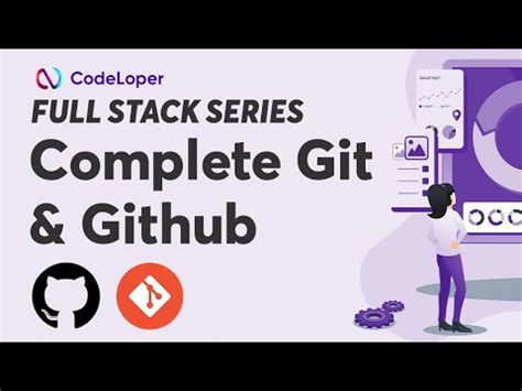 Complete Git Github Tutorial Full Stack Series Youtube