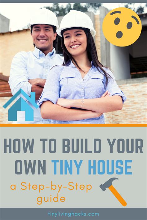 How To Build Your Own Tiny House Step By Step Tiny House Tiny House