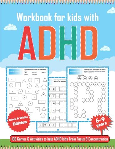 Adhd Workbook For Kids 100 Easy Games And Activities To Help Adhd Kids
