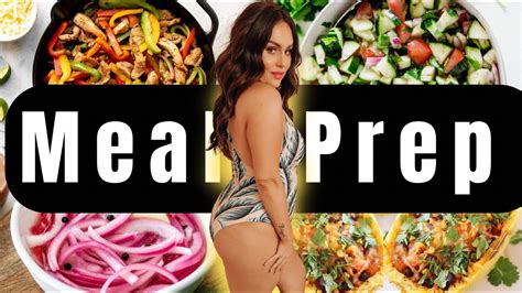 New Super Easy 1 Week Meal Prep For Fat Loss What I Eat In A Week To Lose Weight And Gain Muscle