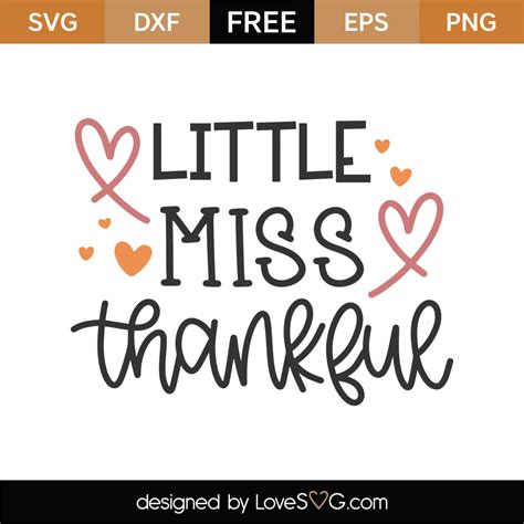 Free Little Miss Thankful SVG Cut File | Lovesvg.com