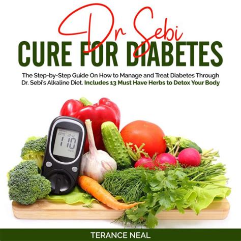 Dr Sebi Cure For Diabetes The Step By Step Guide On How To Manage And