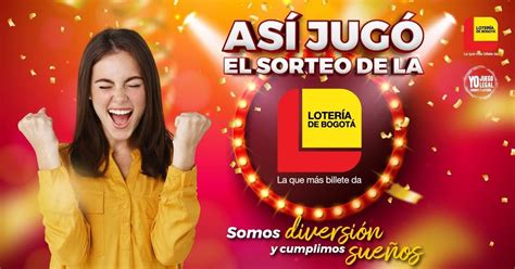 Resultados De La Lotería De Bogotá Números Jueves 10 Agosto De 2023