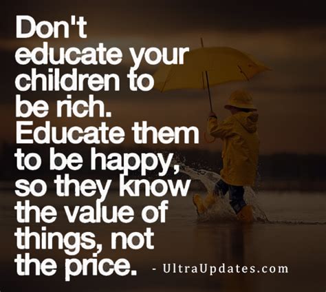 Dont Educate Your Children To Be Rich — Steemit