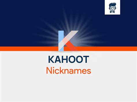 Kahoot Nicknames 540 Cool And Catchy Names Brandboy