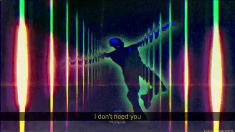 Acid Ghost I Dont Need You Lyrics Youtube