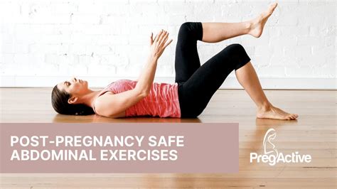 Top Exercises For A Safe Abdominal Recovery Youtube