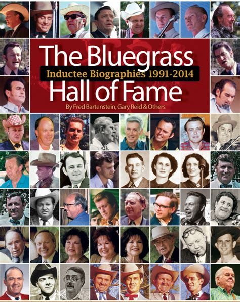 The Bluegrass Hall Of Fame Inductee Biographies 1991