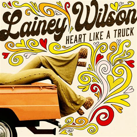 Heart Like A Truck Cds 2022 Country Lainey Wilson Download Country Music Download Heart