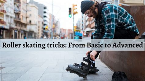 Roller Skating Tricks From Basic To Advanced Tendwa