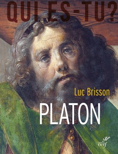 Platon est l'un des tous premiers et l'un des plus importants philosophes occidentaux. Platon - L'écrivain qui inventa la philosophie de Luc Brisson - Grand Format - Livre - Decitre