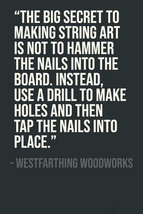 130 Woodworking Quotes Ideas Woodworking Woodworking Quotes