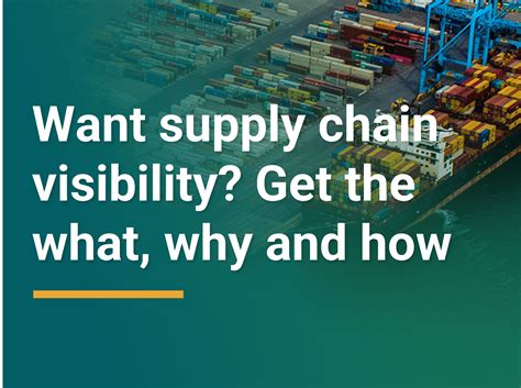 What Is Supply Chain Visibility And Why Its Important