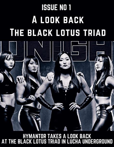 A Look Back The Black Lotus Triad Wrestling Amino