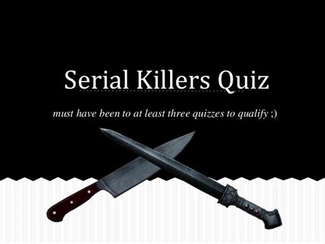 Serial Killers Quiz